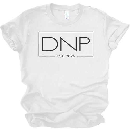 DNP Doctor Of Nursing Practice Graduation DNP 2026 Graduate Unisex Jersey T-Shirt - Best Gift Smart