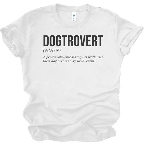 Dogtrovert Definition Dog Lover Introvert Women Men Unisex Jersey T-Shirt - Raresse