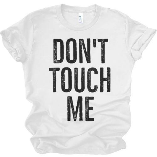 Don't Touch Me Introvert Antisocial Introverted Unisex Jersey T-Shirt - Raresse
