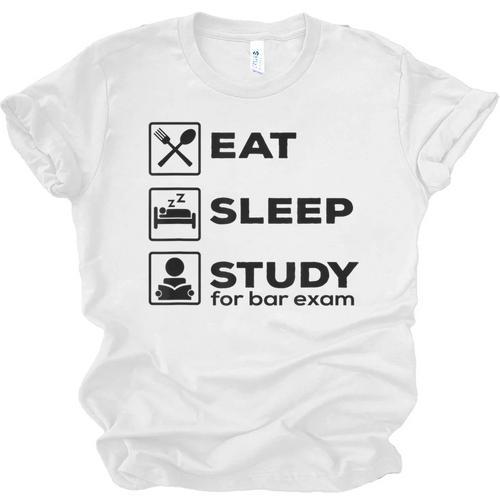 Eat Sleep Study For Bar Exam Lawyer Graduation Unisex Jersey T-Shirt - Best Gift Smart