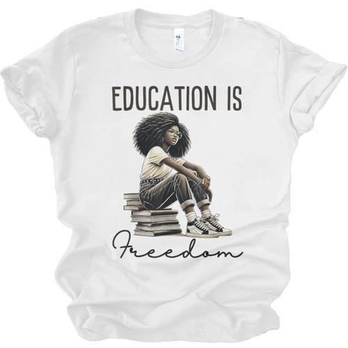 Education Is Freedom Teacher Women Books Black History Unisex Jersey T-Shirt - Bookorys