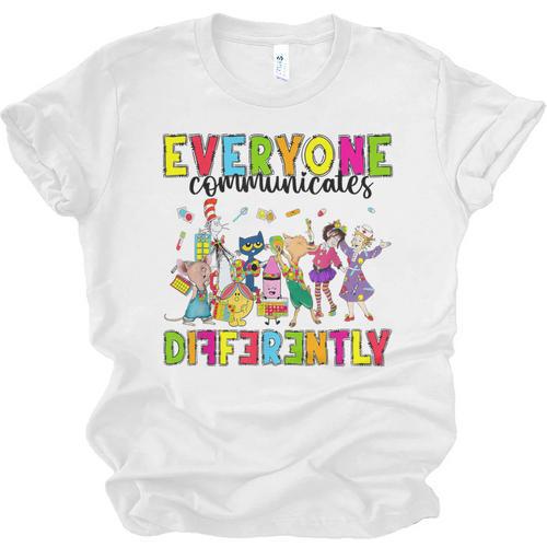 Everyone Communicates Differently Book Teacher Outfit Unisex Jersey T-Shirt - Bookorys CA