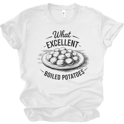 What Excellent Boiled Potatoes Book Lover Vintage Literature Unisex Jersey T-Shirt - Bookorys