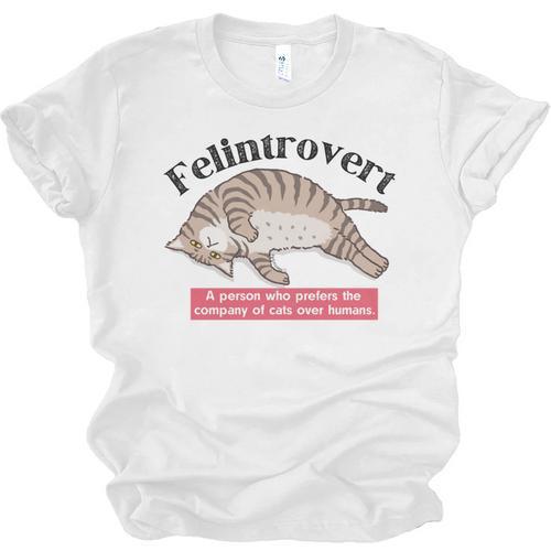 Felinetrovert CAT Lover Kitten CATS Funny Meme Introvert Pet Unisex Jersey T-Shirt - Raresse