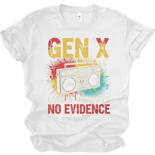 Gen X Lots Of Memories No Evidence Retro Nostalgia Humor Unisex Jersey T-Shirt - Figerry