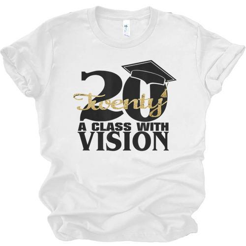 Graduation 2020 A Class With Vision Unisex Jersey T-Shirt - Best Gift Smart