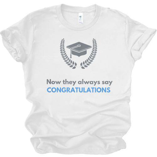 Graduation Tshirt For Men Women And Kids Unisex Jersey T-Shirt - Best Gift Smart