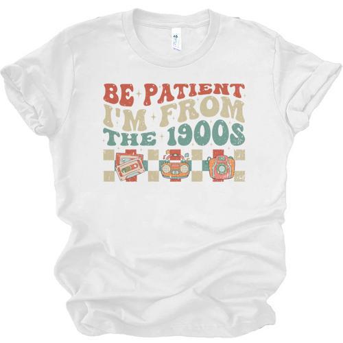 Groovy Please Be Patient With Me I'm From The 1900s Vintage Unisex Jersey T-Shirt - Figerry