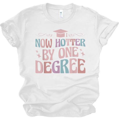 Now Hotter By One Degree Graduation Unisex Jersey T-Shirt - Best Gift Smart