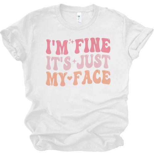 I'm Fine It's Just My Face Resting Face Mood Introvert Premium Unisex Jersey T-Shirt - Raresse