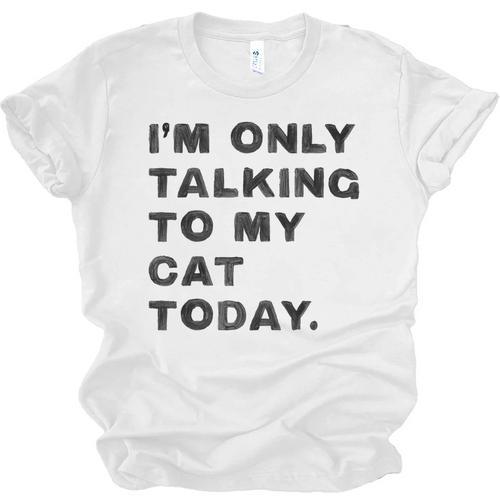 I'm Only Talking To My Cat Today Introvert Chalk For Men Women Unisex Jersey T-Shirt - Raresse