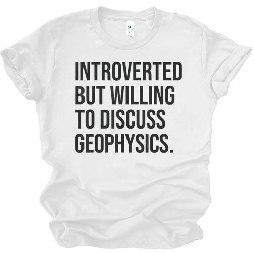 Introverted Geophysicist Geophysics Introvert Unisex Jersey T-Shirt - Raresse