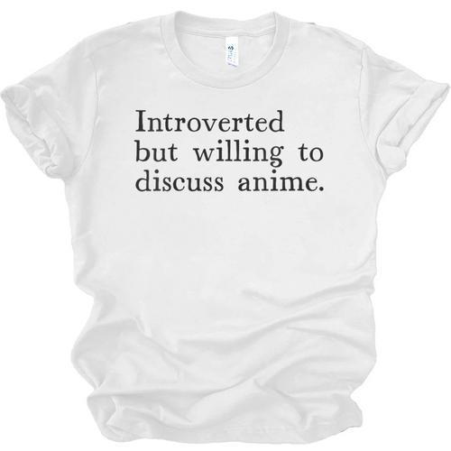 Introverted But Willing To Discuss Anime Unisex Jersey T-Shirt - Raresse