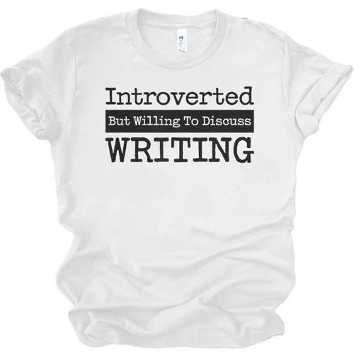 Introverted But Willing To Discuss Writing Cool & Unisex Jersey T-Shirt - Raresse