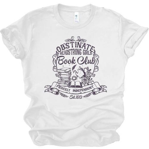 Jane Austen Obstinate Headstrong Girls Book Club Unisex Jersey T-Shirt - Bookorys