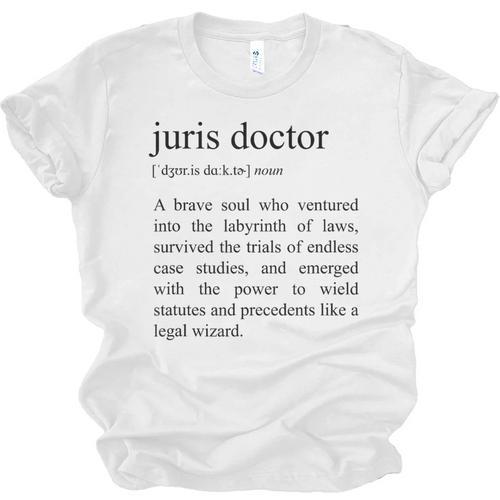 Juris Doctor Definition Law School Graduation Unisex Jersey T-Shirt - Best Gift Smart