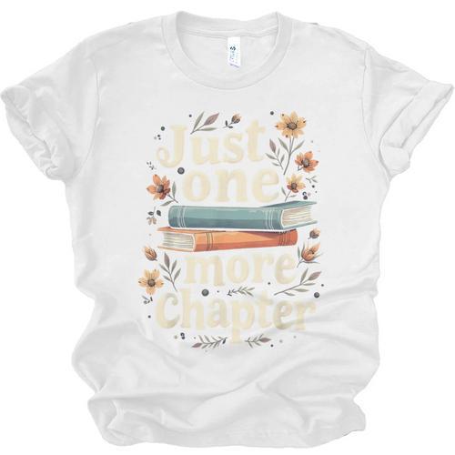 Just One More Chapter Book Reading Floral Teacher Book Lover Unisex Jersey T-Shirt - Bookorys CA