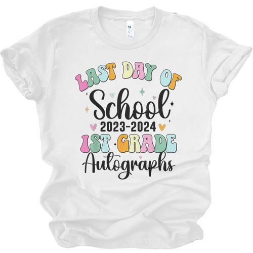 Last Day Autographs 1st Grade Graduation Boys Girls Groovy Unisex Jersey T-Shirt - Best Gift Smart