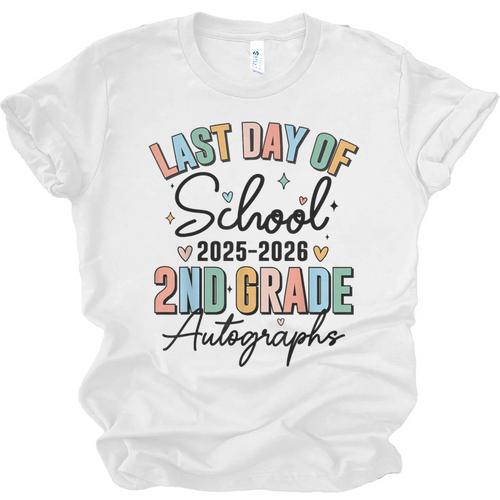Last Day Of School Autograph 2nd Grade Graduation Boys Girls Unisex Jersey T-Shirt - Best Gift Smart