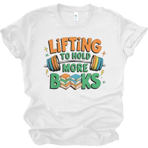 Lifting To Hold More Books Weightlifting Workout Gym Lover Unisex Jersey T-Shirt - Bookorys DE