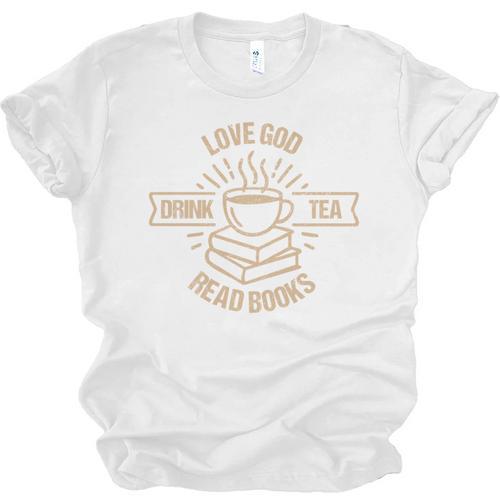 Love God Drink Tea Read Books Lovers Vintage Christian Unisex Jersey T-Shirt - Bookorys DE