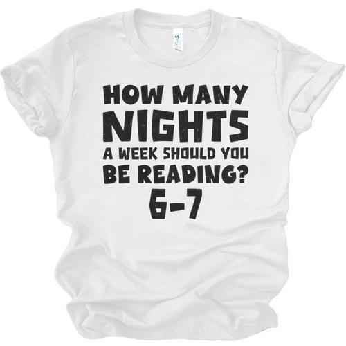 How Many Nights A Week Should You Be Reading 6-7 Book Lover Unisex Jersey T-Shirt - Bookorys
