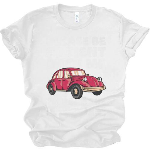 Be Patient With Me I'm From The 1900s Vintage Car Humor Premium Unisex Jersey T-Shirt - Figerry