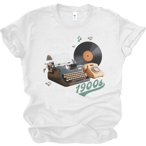 Please BePatient I'm From The 1900s Sarcastic Joke Premium Tri-Blend Unisex Jersey T-Shirt - Figerry