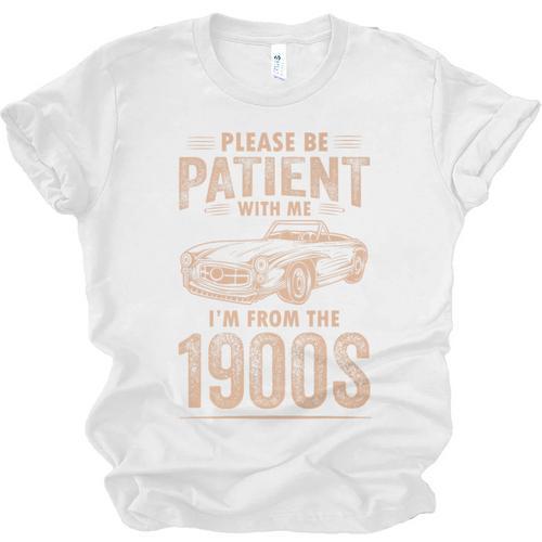 Please Be Patient With Me I'm From The 1900s Car Vintage Premium Unisex Jersey T-Shirt - Figerry