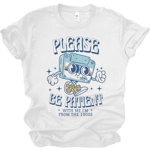 Please Be Patient With Me I'm From The 1900s Cassette Retro Unisex Jersey T-Shirt - Figerry
