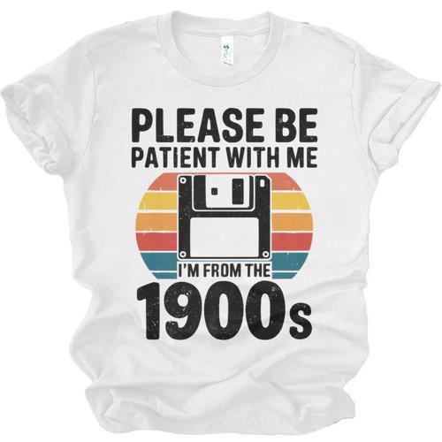 Please Be Patient With Me I'm From The 1900s Floppy Disk Premium Unisex Jersey T-Shirt - Figerry