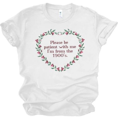 Please Be Patient With Me I'm From The 1900s Florals Vintage Unisex Jersey T-Shirt - Figerry