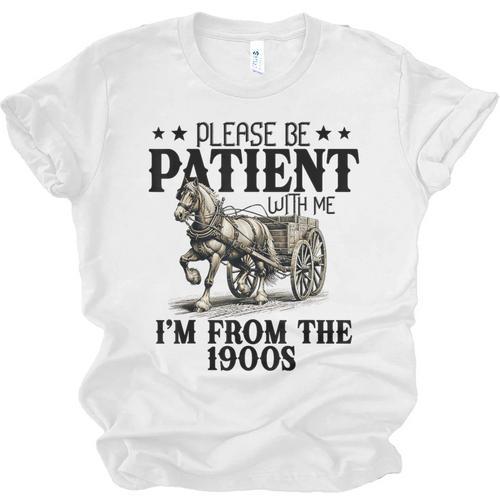 Please Patient I'm From The 1900s Quote Vintage Horse Unisex Jersey T-Shirt - Figerry