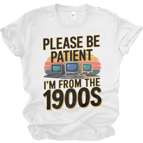 Please Be Patient I'm From The 1900s Retro Computer Premium Unisex Jersey T-Shirt - Figerry