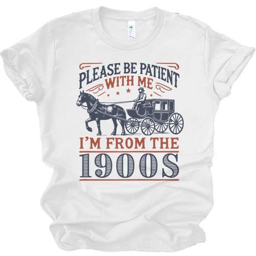 Please Be Patient With Me I'm From The 1900s Retro Nostalgic Premium Unisex Jersey T-Shirt - Figerry