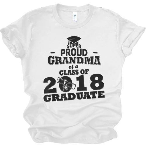 Proud Grandma Of A Class Of 2018 Tee Graduate Graduation Z1 Unisex Jersey T-Shirt - Best Gift Smart