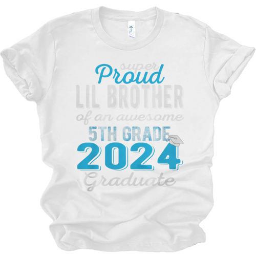 Proud Little Brother Of 5th Grade Graduate 2024 Graduation Premium Unisex Jersey T-Shirt - Best Gift Smart