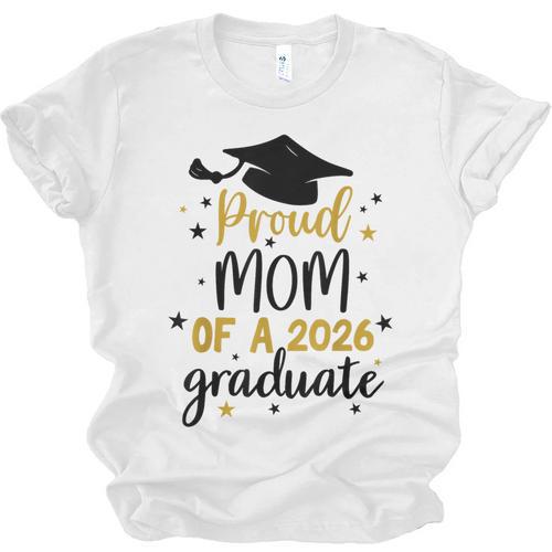 Proud Mom Of A Class Of 2026 Graduate Senior Graduation 2026 Unisex Jersey T-Shirt - Best Gift Smart