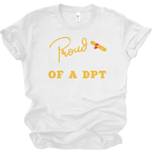 Proud Wife Of a DPT Graduate Graduation Grad Unisex Jersey T-Shirt - Best Gift Smart