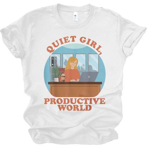 Quiet Girl Productive World Introvert Office Staff Secretary Unisex Jersey T-Shirt - Raresse