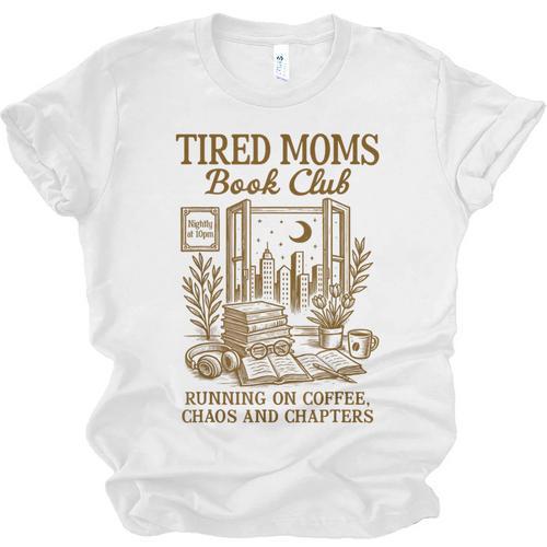 Reading Book Lover Bookish Motherhood Tired Moms Book Club Unisex Jersey T-Shirt - Bookorys