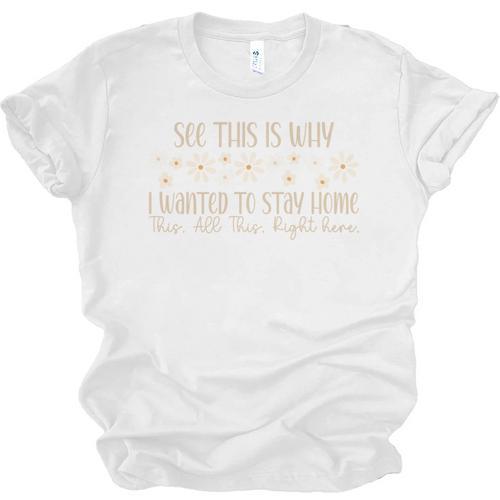 See This Is Why I Wanted To Stay Home Introvert Joke Unisex Jersey T-Shirt - Raresse