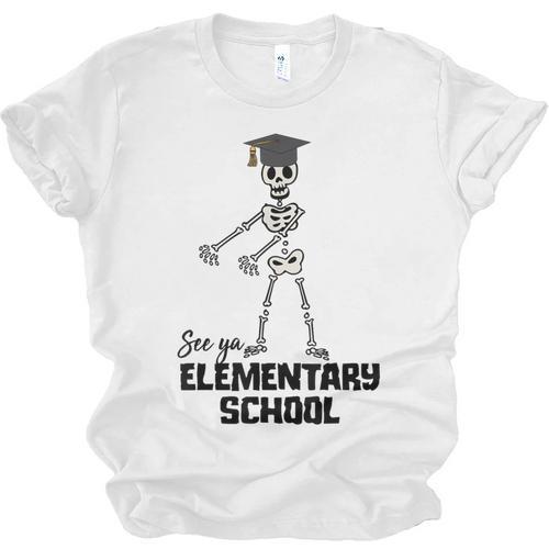 See Ya Elementary School Shirt Cool Graduation Tee Unisex Jersey T-Shirt - Best Gift Smart