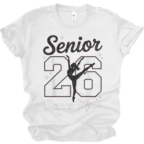 Senior Dance Mom Class Of 2026 Dancer Daughter Graduation Unisex Jersey T-Shirt - Best Gift Smart