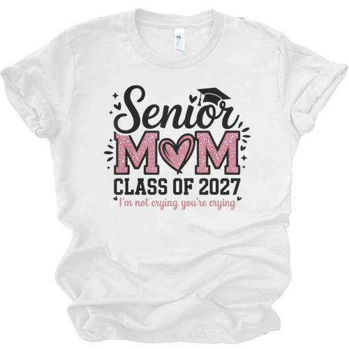 Senior Mom 2027 Class Of 2027 Graduation Proud Senior Mother Unisex Jersey T-Shirt - Best Gift Smart
