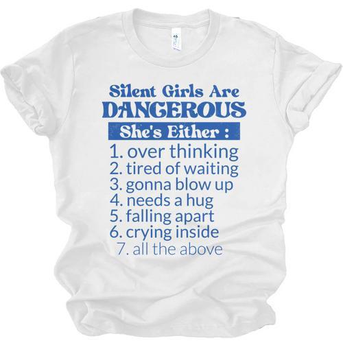 Silent Girls Are Dangerous T For Quiet Introvert Girl Unisex Jersey T-Shirt - Raresse