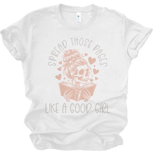 Smutt Spicy Books Dark Romance Good Girl Spread Those Pages Unisex Jersey T-Shirt - Bookorys