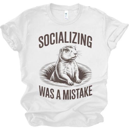 Socializing Was a Mistake Prairie Dog Introverts Humor Unisex Jersey T-Shirt - Raresse