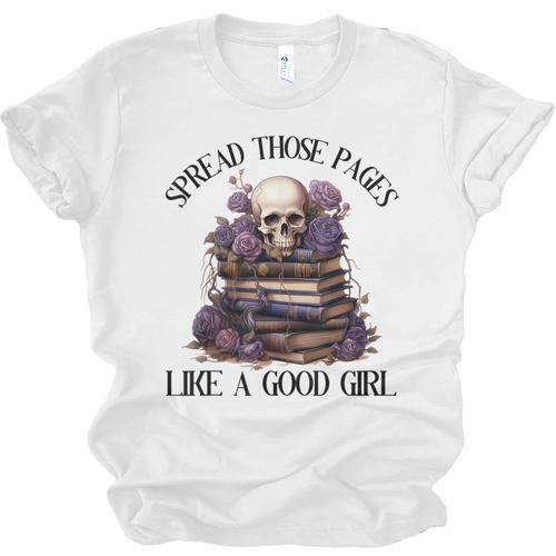 Spread Those Pages Like A Good Girl Dark Romance Spicy Books Unisex Jersey T-Shirt - Bookorys