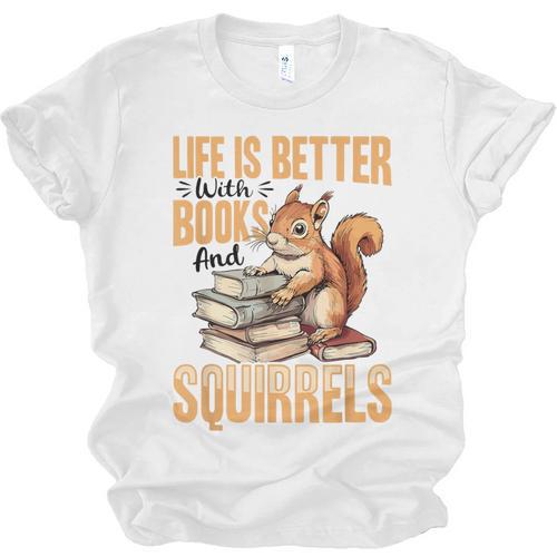 Squirrel Animal Life Is Better With Books And a Unisex Jersey T-Shirt - Bookorys DE